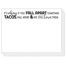 Load image into Gallery viewer, It's Okay If You Fall Apart Sometimes Slab Pad