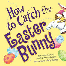Load image into Gallery viewer, How to Catch the Easter Bunny Book
