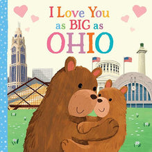 Load image into Gallery viewer, I Love You as Big as Ohio Book
