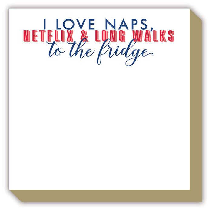 I Love Naps, Netflix Luxe Notepad