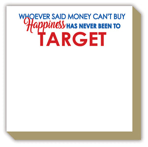 Whoever Said Money Can't Buy Happiness Luxe Notepad