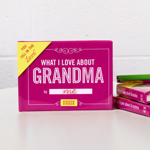 Knock Knock® What I Love about Grandma Fill in the Love® Book