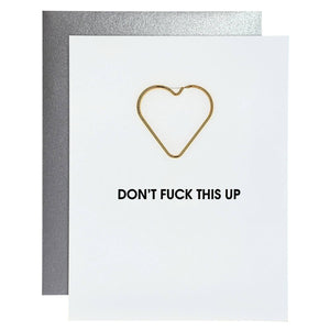 Don't Fuck This Up Paper Clip Letterpress Greeting Card