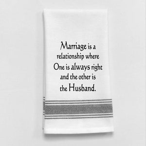 Marriage is a relationship Towel