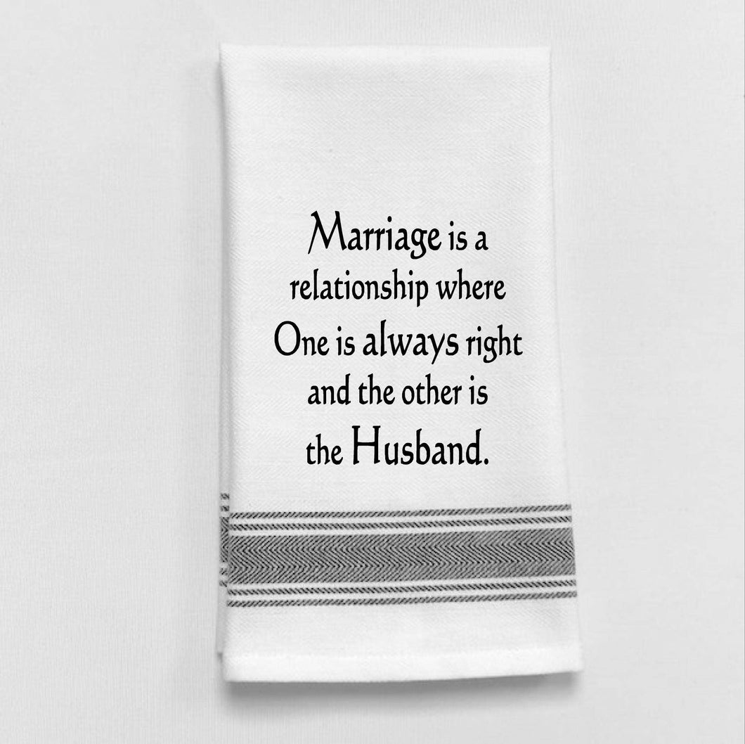 Marriage is a relationship Towel