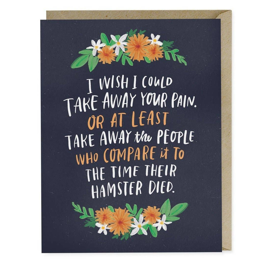 Take Away Your Pain Empathy Greeting Card