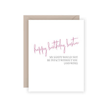 Load image into Gallery viewer, Bestie Birthday Greeting Card
