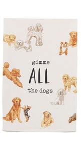 Gimme All the Dogs Kitchen Towel