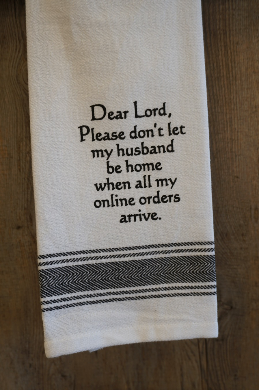 Husband and Online Orders Towel