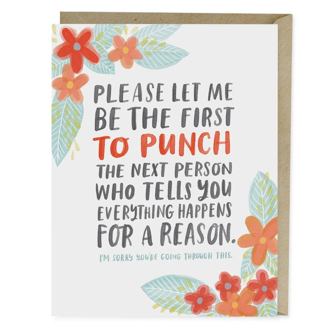 Everything Happens for a Reason Greeting Card