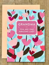Load image into Gallery viewer, Mother&#39;s Day- Grandma, You Are One Amazing Lady
